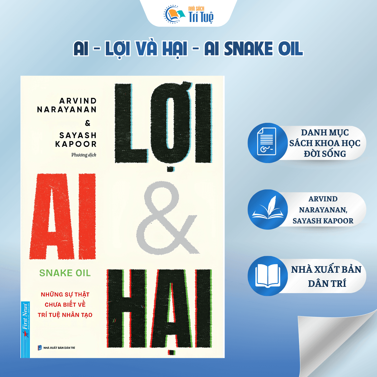 AI - Lợi và Hại - AI Snake Oil
