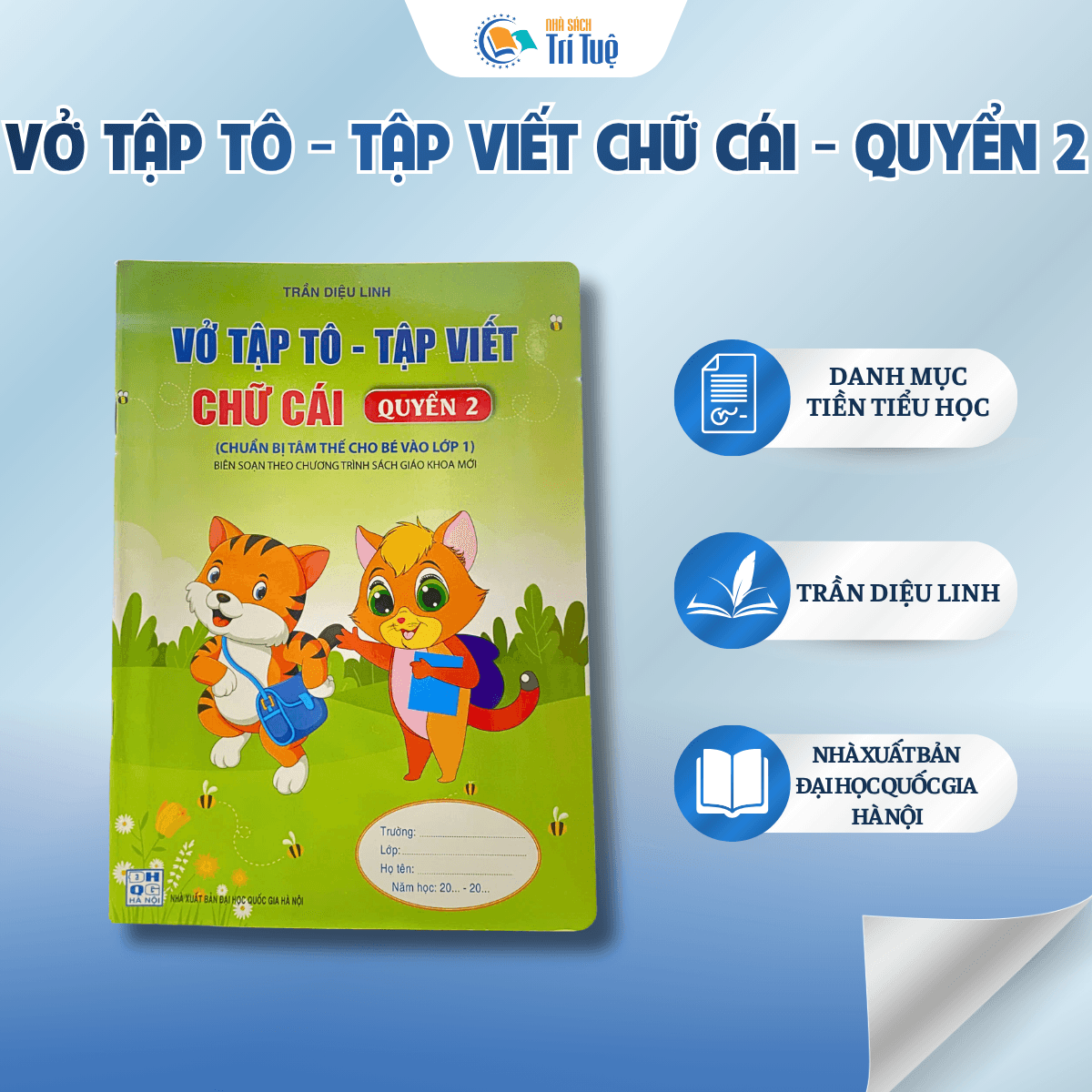 Vở Tập Tô - Tập Viết Chữ Cái - Quyển 2