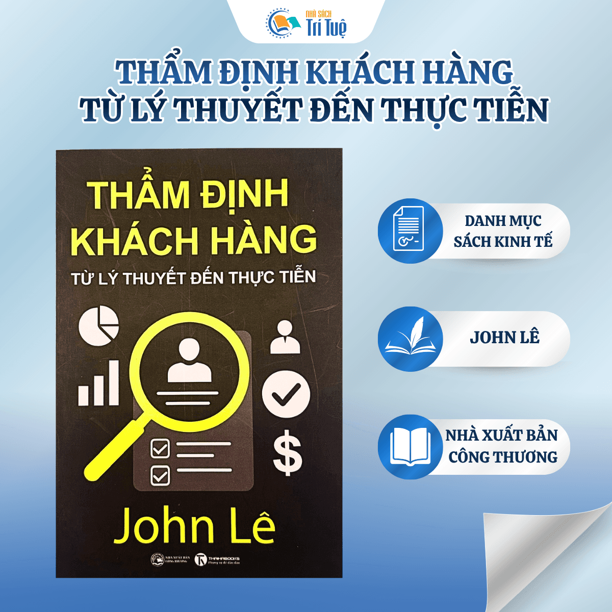 Thẩm định khách hàng: Từ lý thuyết đến thực tiễn