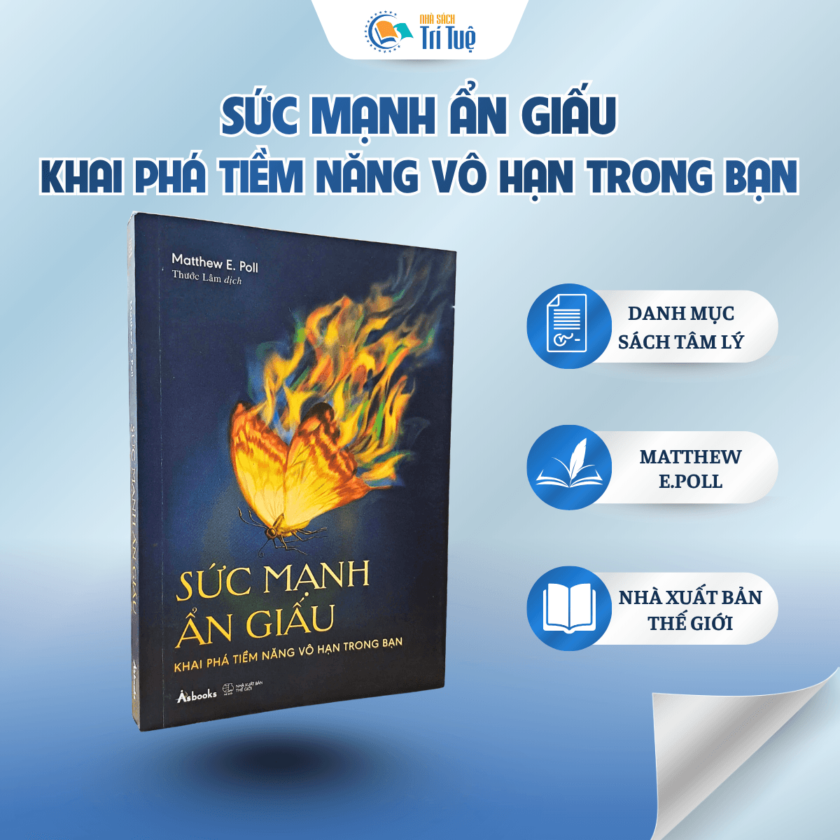 Sức Mạnh Ẩn Giấu - Khai Phá Tiềm Năng Vô Hạn Trong Bạn