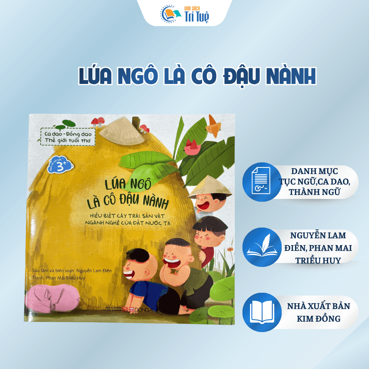 Lúa Ngô Là Cô Đậu Nành( Ca Dao - Đồng Dao- Thế Giới Tuổi Thơ)