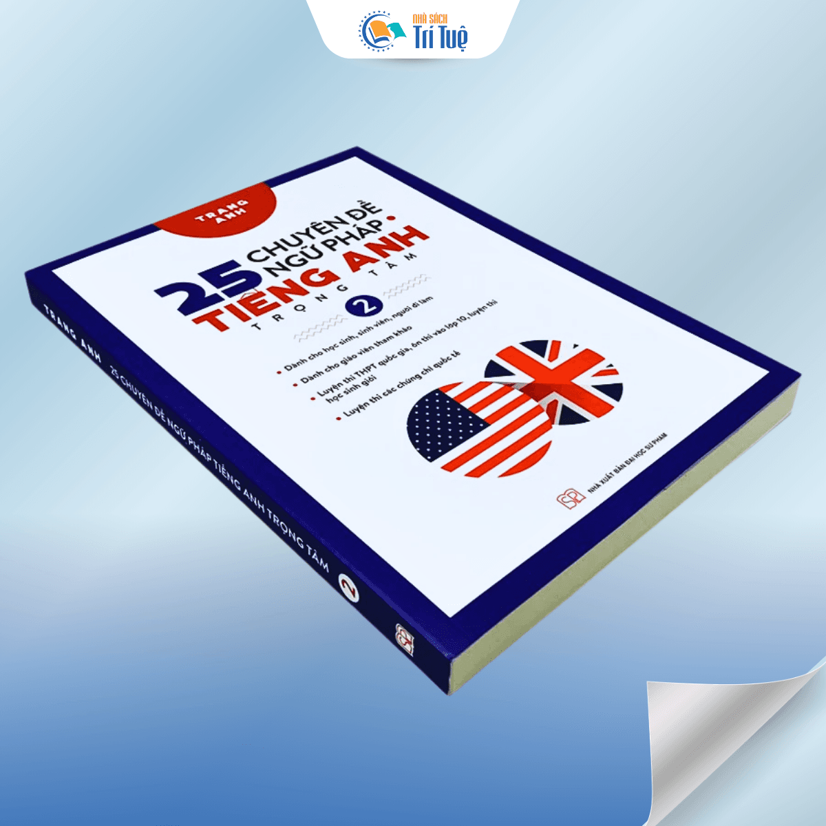 25 Chuyên Đề Ngữ Pháp Tiếng Anh Trọng Tâm - Quyển 2