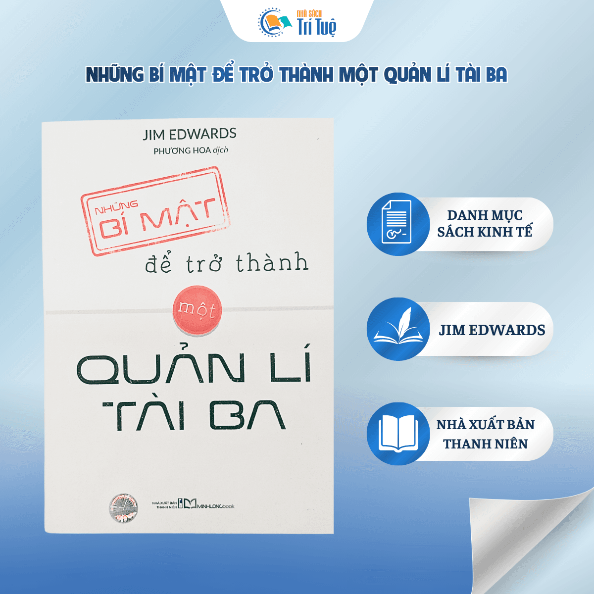 Những Bí Mật Để Trở Thành Một Quản Lí Tài Ba