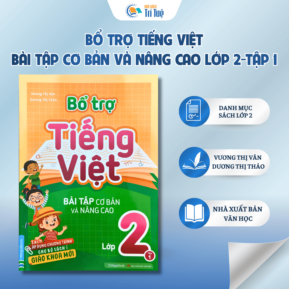 Bài tập bổ trợ Tiếng Việt cơ bản và nâng cao lớp 2 tập 1 - Vương Thị Vân