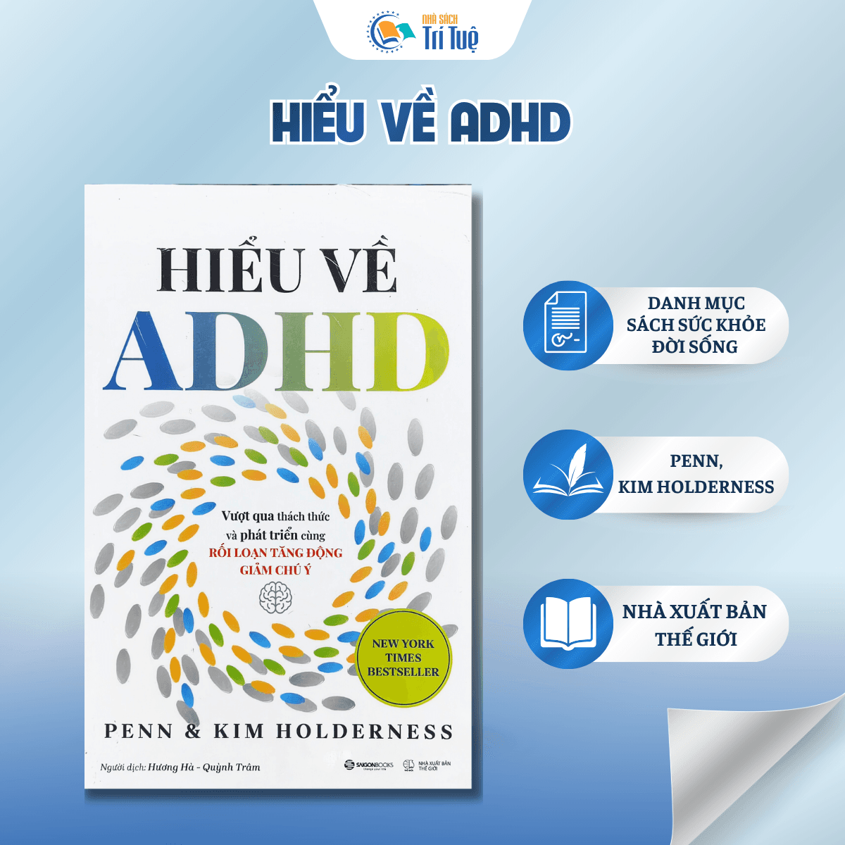 Hiểu về ADHD - Vượt qua thách thức và phát triển cùng rối loạn tăng động giảm chú ý