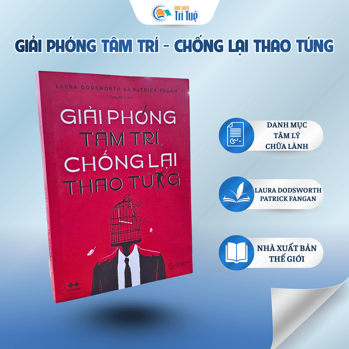 Giải Phóng Tâm Trí, Chống Lại Thao Túng