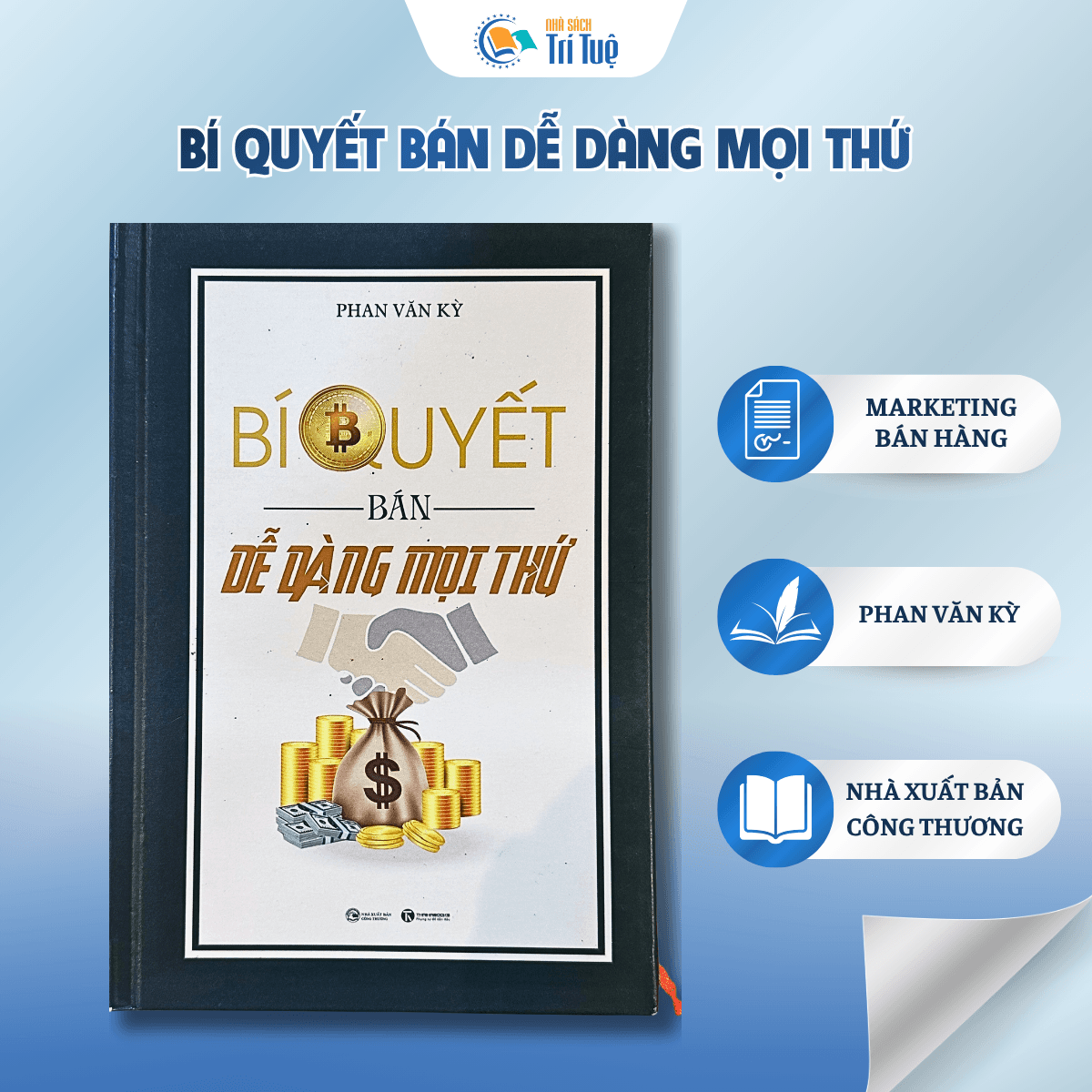 Bí Quyết Bán Dễ Dàng Mọi Thứ