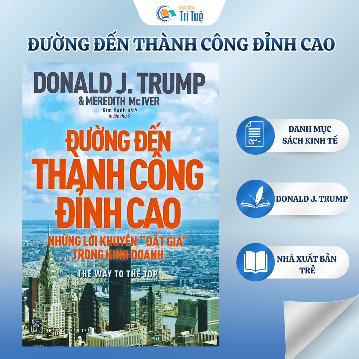 Đường Đến Thành Công Đỉnh Cao - Những Lời Khuyên "Đắt Giá" Trong Kinh Doanh