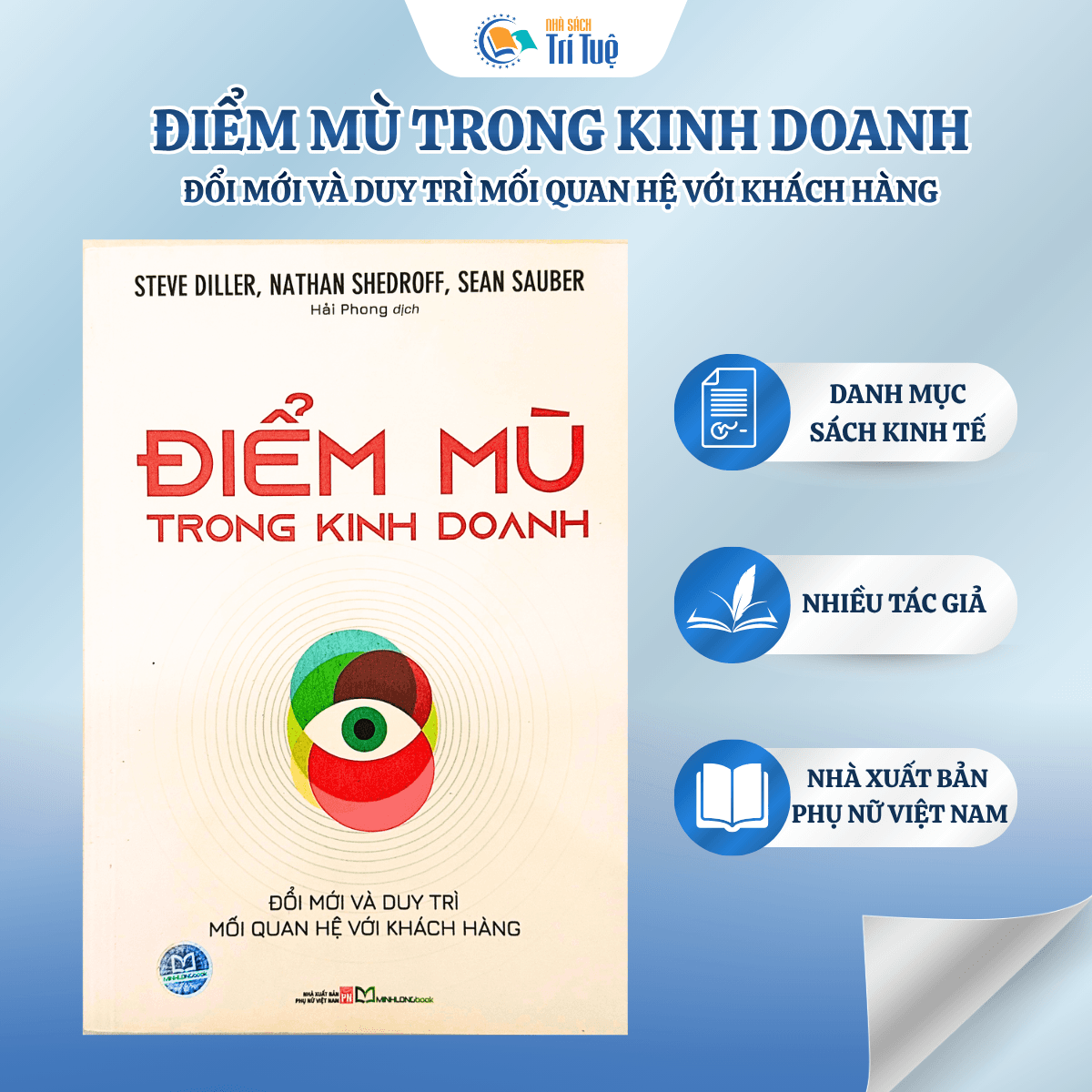 Điểm Mù Trong Kinh Doanh - Đổi Mới Và Duy Trì Mối Quan Hệ Với Khách Hàng