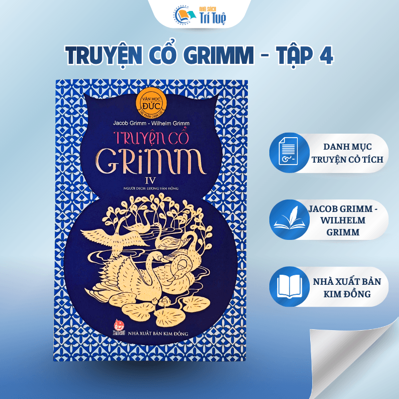 Truyện cổ Grimm - Tập 4