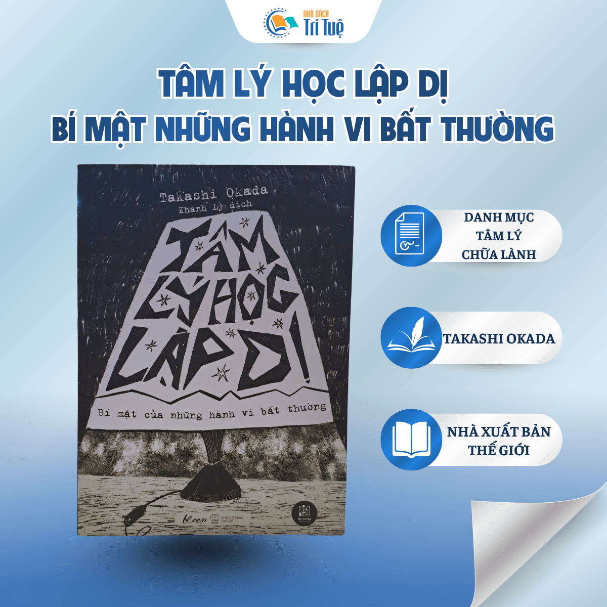 Tâm Lý Học Lập Dị. Bí Mật Những Hành Vi Bất Thường
