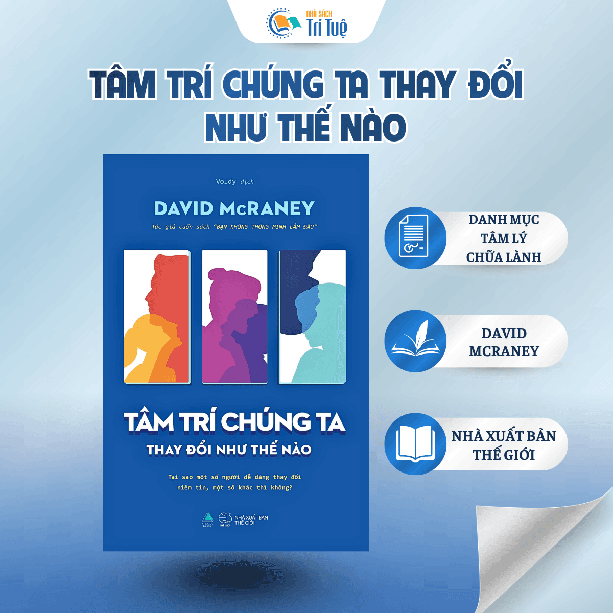 Tâm Trí Chúng Ta Thay Đổi Như Thế Nào