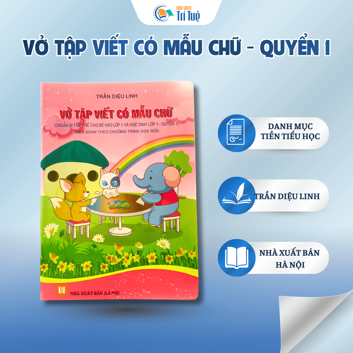 Vở Tập Viết Có Mẫu Chữ - Quyển 1