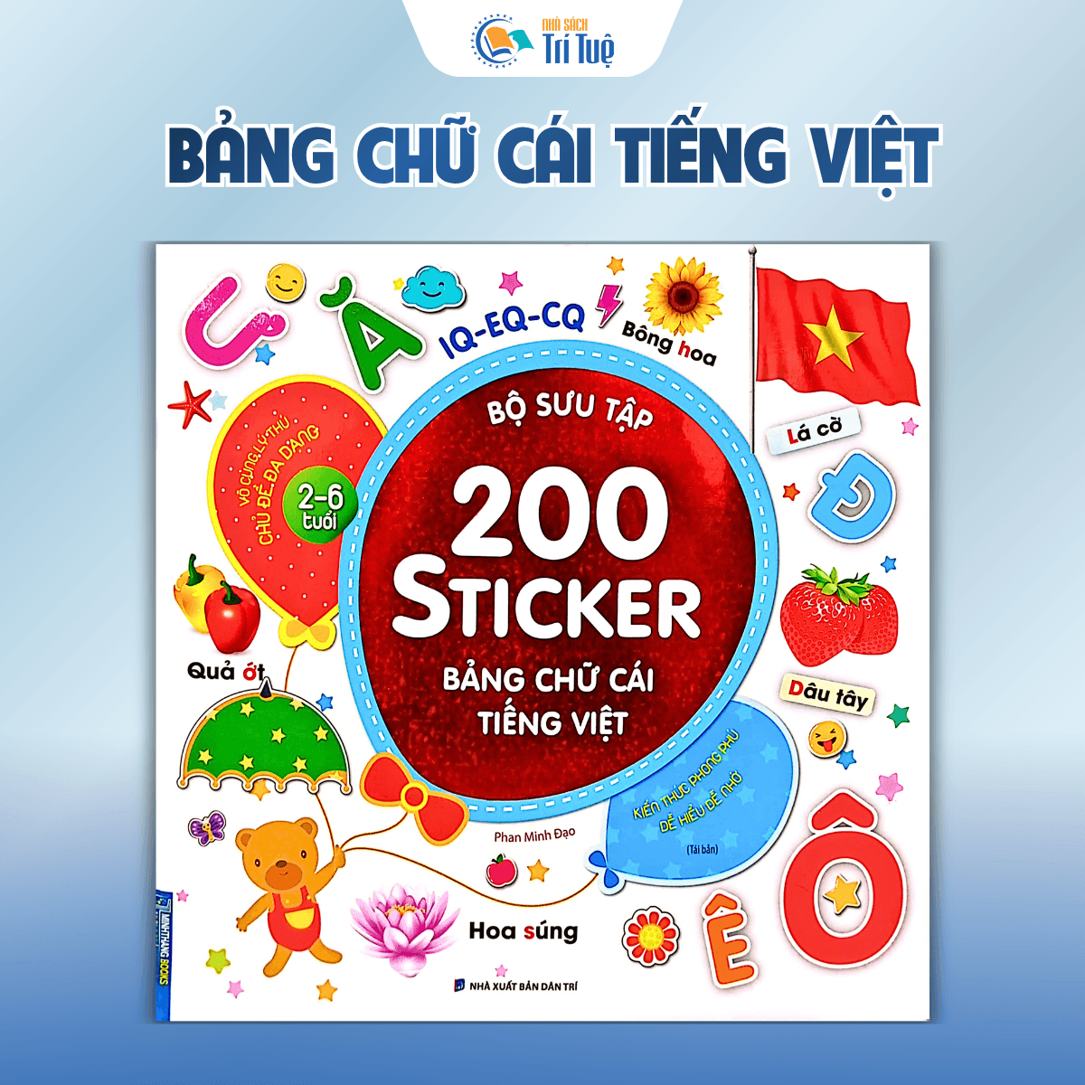 Bộ Sưu tập 200 sticker IQ-EQ-CQ( 6 cuốn )