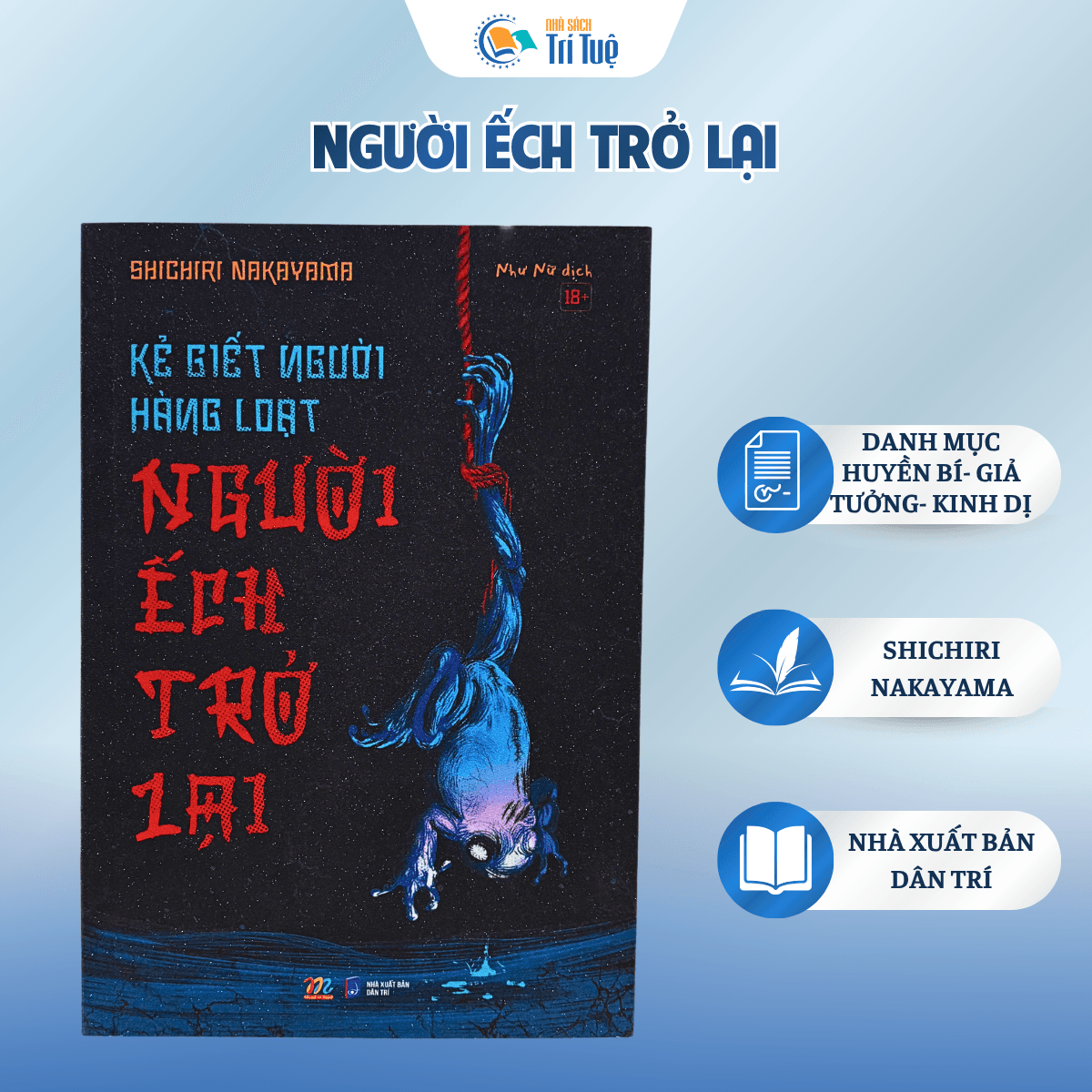 Kẻ Giết Người Hàng Loạt - Người Ếch Trở Lại