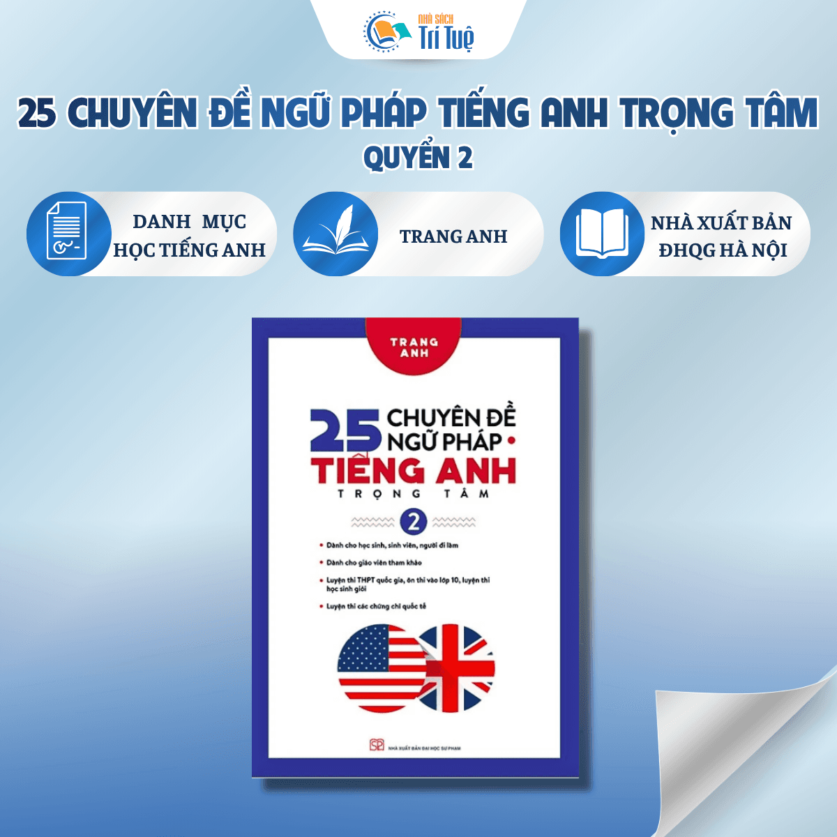 25 Chuyên Đề Ngữ Pháp Tiếng Anh Trọng Tâm - Quyển 2
