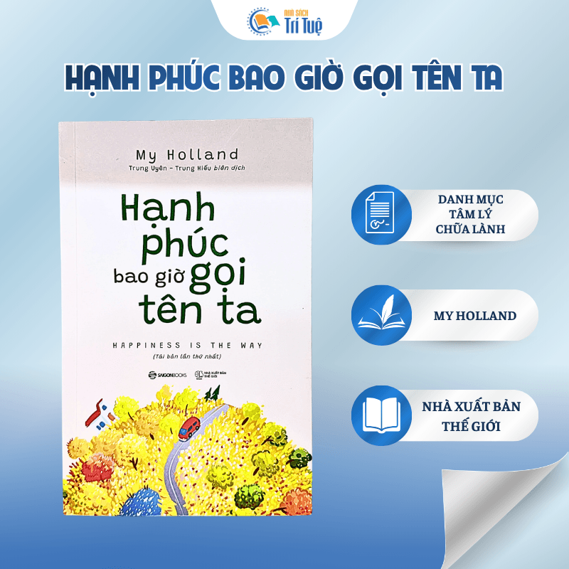 Hạnh Phúc Bao Giờ Gọi Tên Ta
