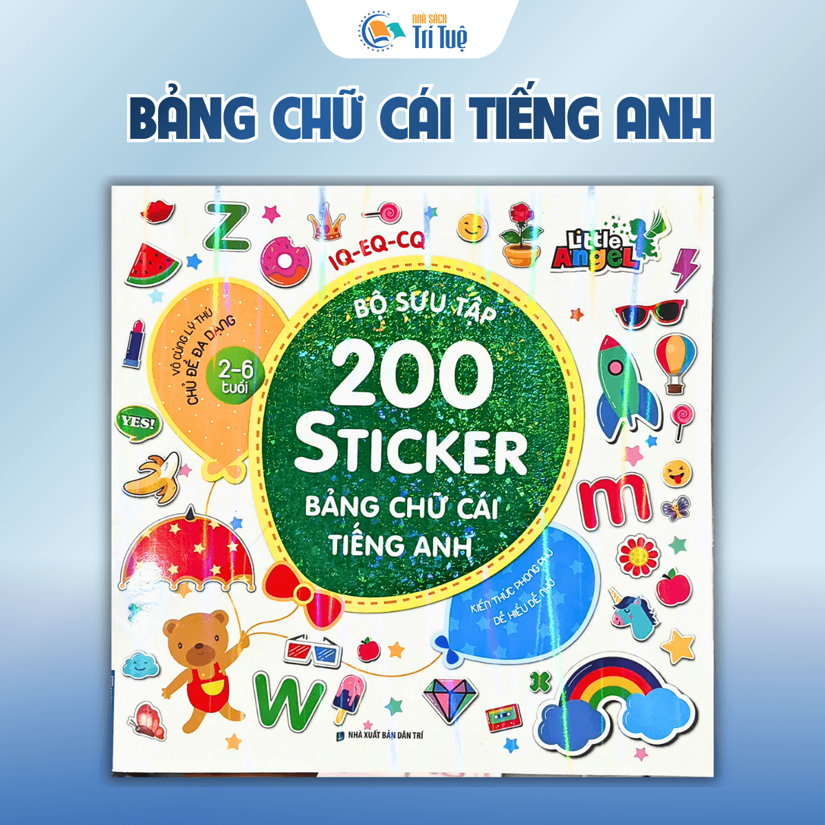Bộ Sưu tập 200 sticker IQ-EQ-CQ( 6 cuốn )