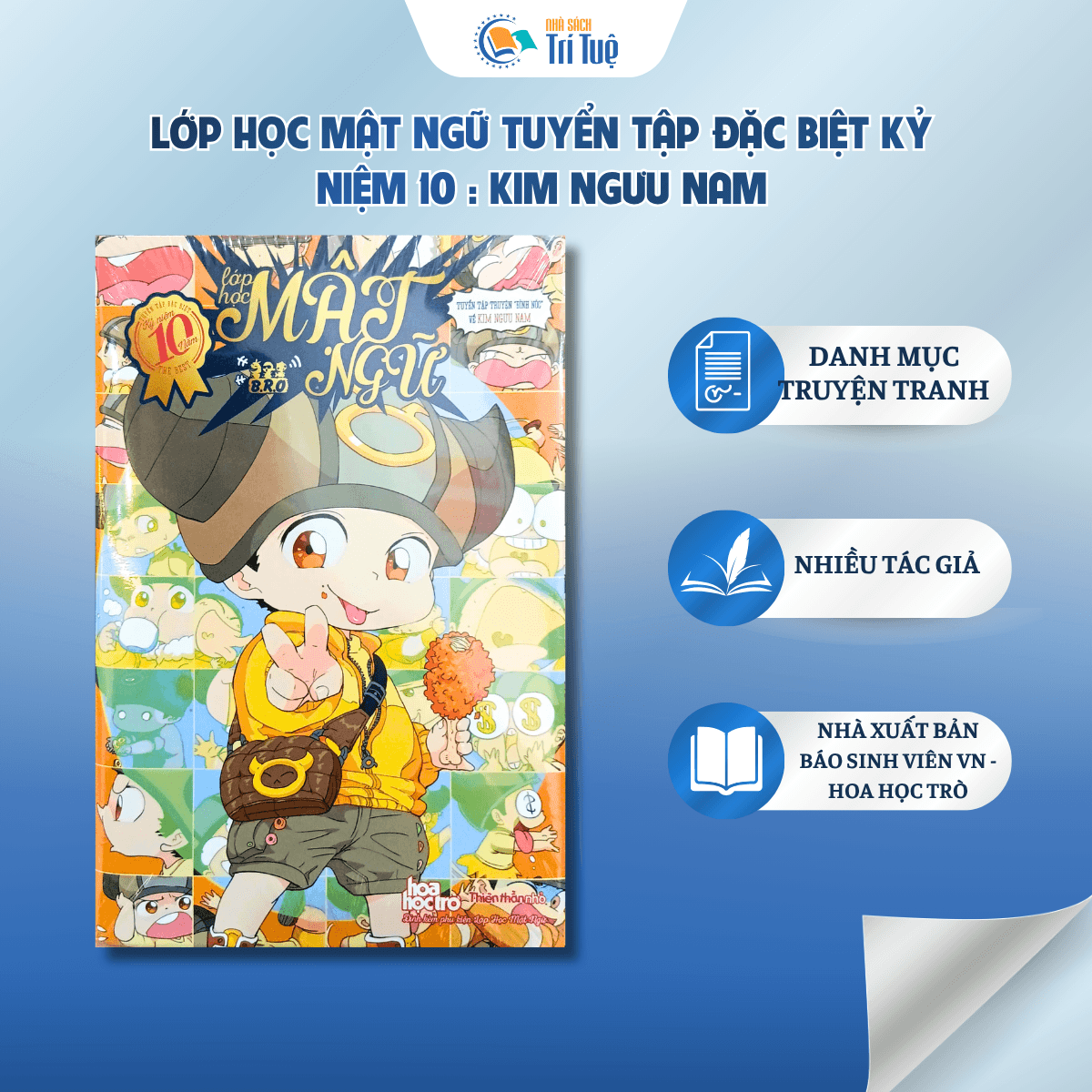 Lớp học mật ngữ - tuyển tập đặc biệt kỷ niệm 10 năm - Kim Ngưu nam