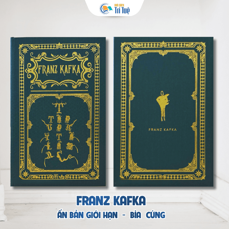 Tuyển Tập Tác Phẩm Frank Kafka - Ấn Bản Giới Hạn