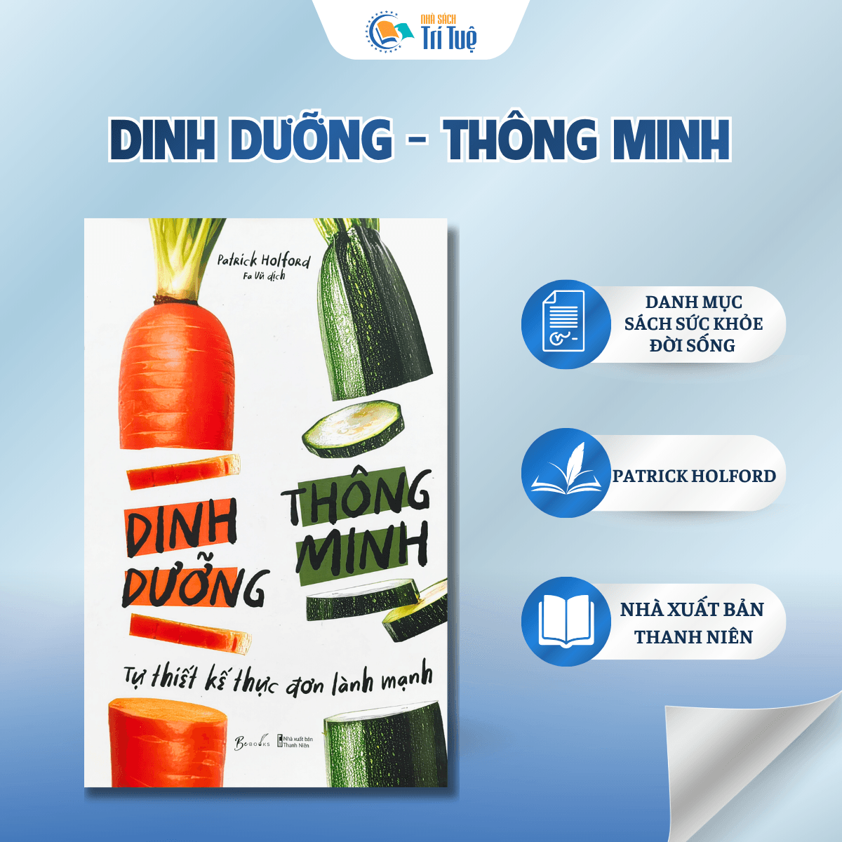 Dinh dưỡng thông minh - Tự thiết kế thực đơn lành mạnh