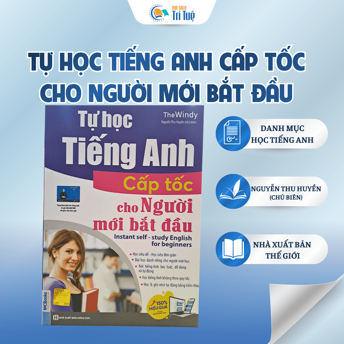 Tự Học Tiếng Anh Cấp Tốc Cho Người Mới Bắt Đầu