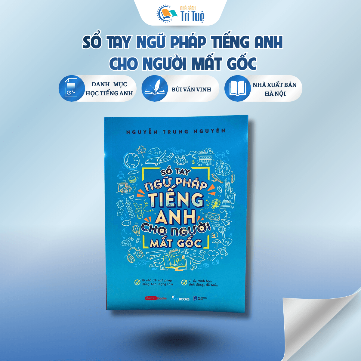 Sổ Tay Ngữ Pháp Tiếng Anh Cho Người Mất Gốc