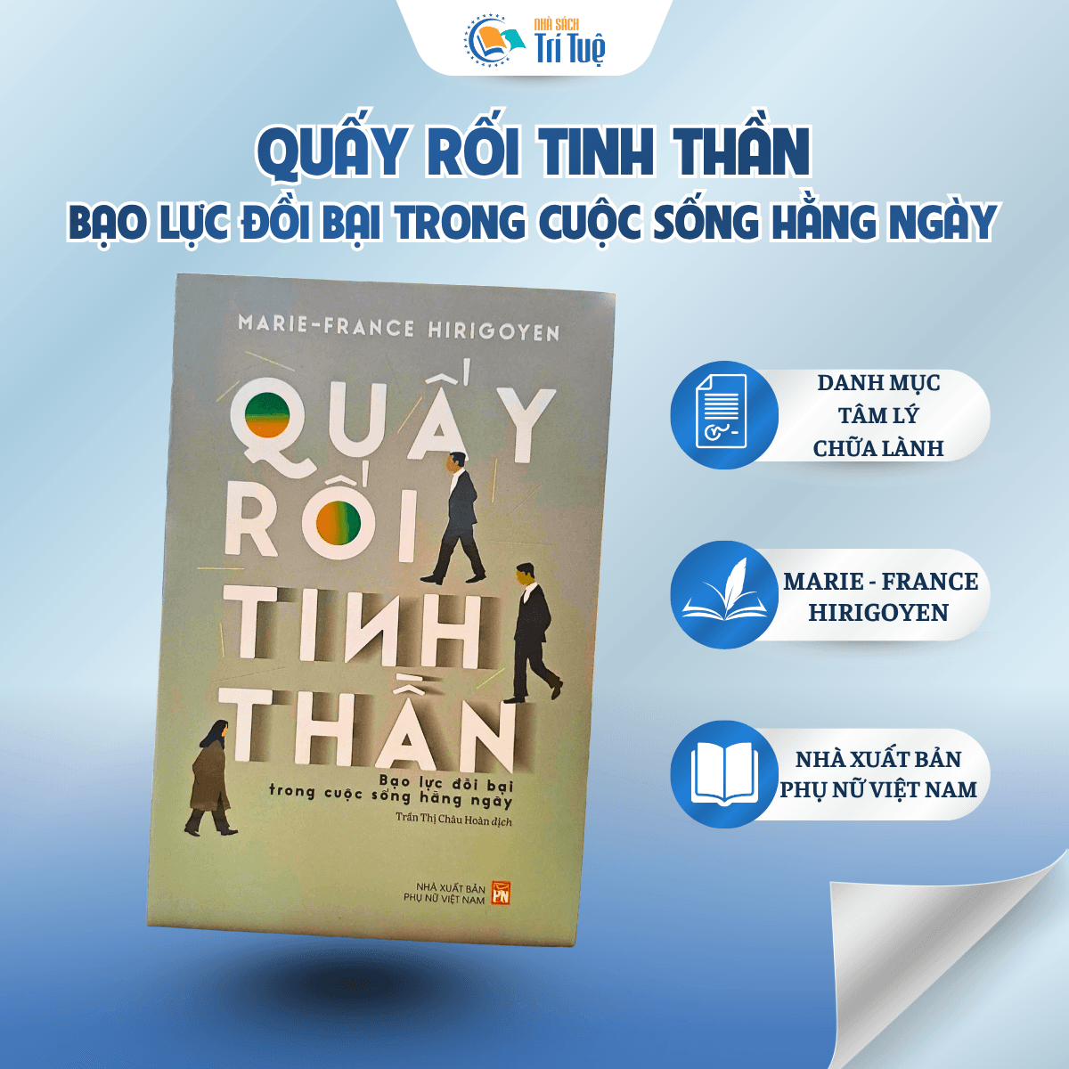 Quấy Rối Tinh Thần. Bạo Lực Đồi Bại Trong Cuộc Sống Hằng Ngày