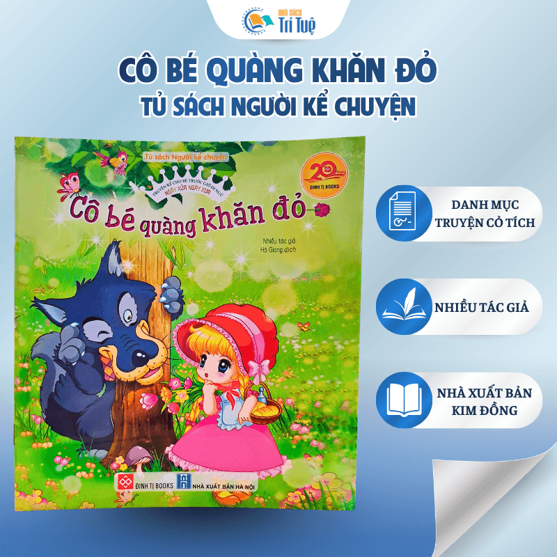 Cô Bé Quàng Khăn Đỏ - Tủ Sách Người Kể Chuyện