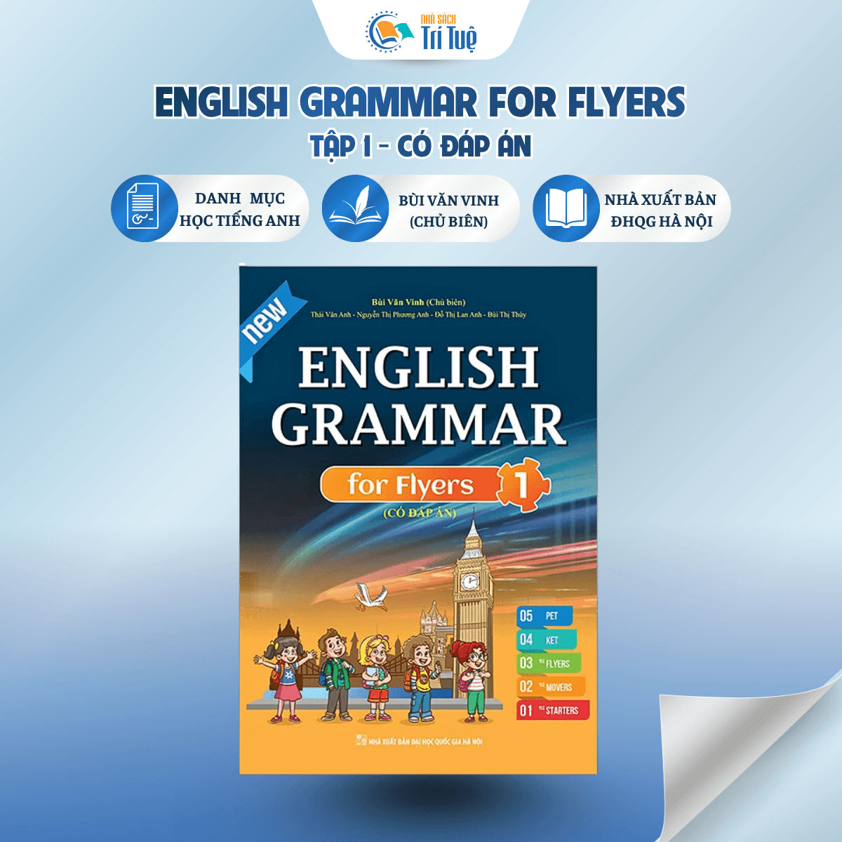 English Grammar For Flyers - Tập 1 - CĐA