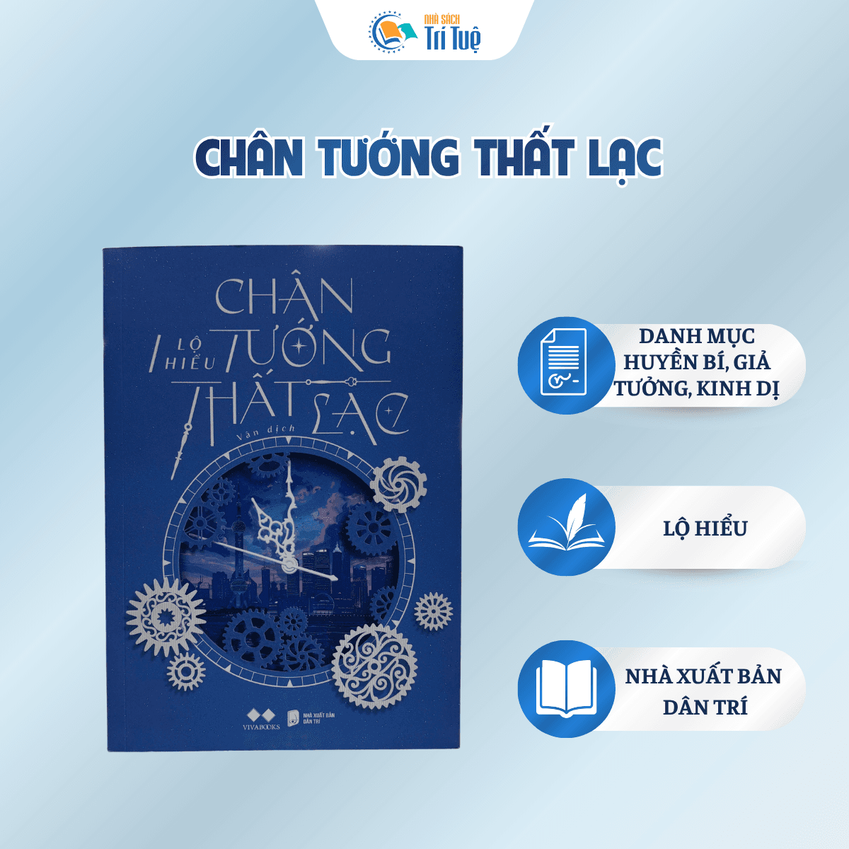 Chân Tướng Thất Lạc