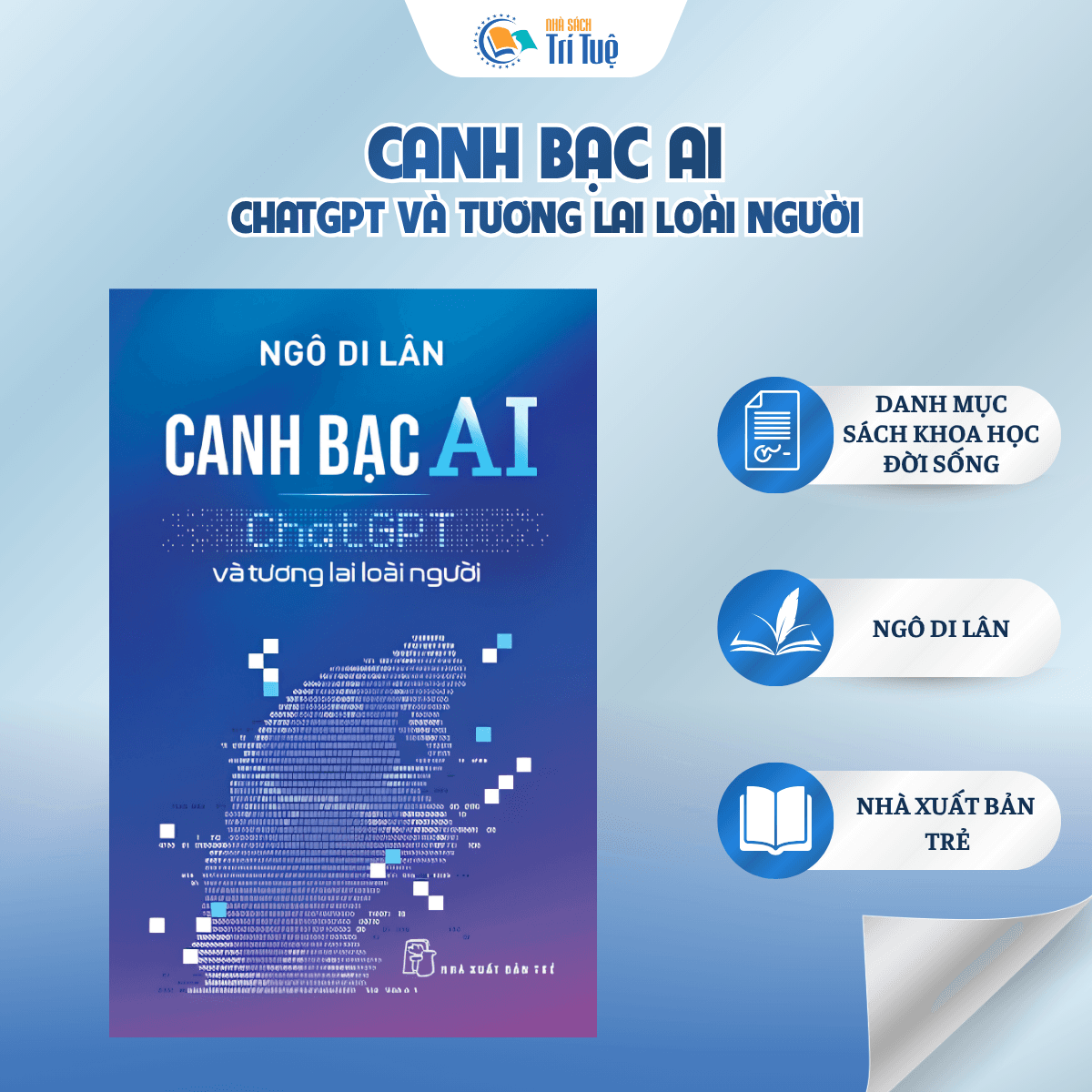 Canh Bạc AI - ChatGPT Và Tương Lai Loài Người