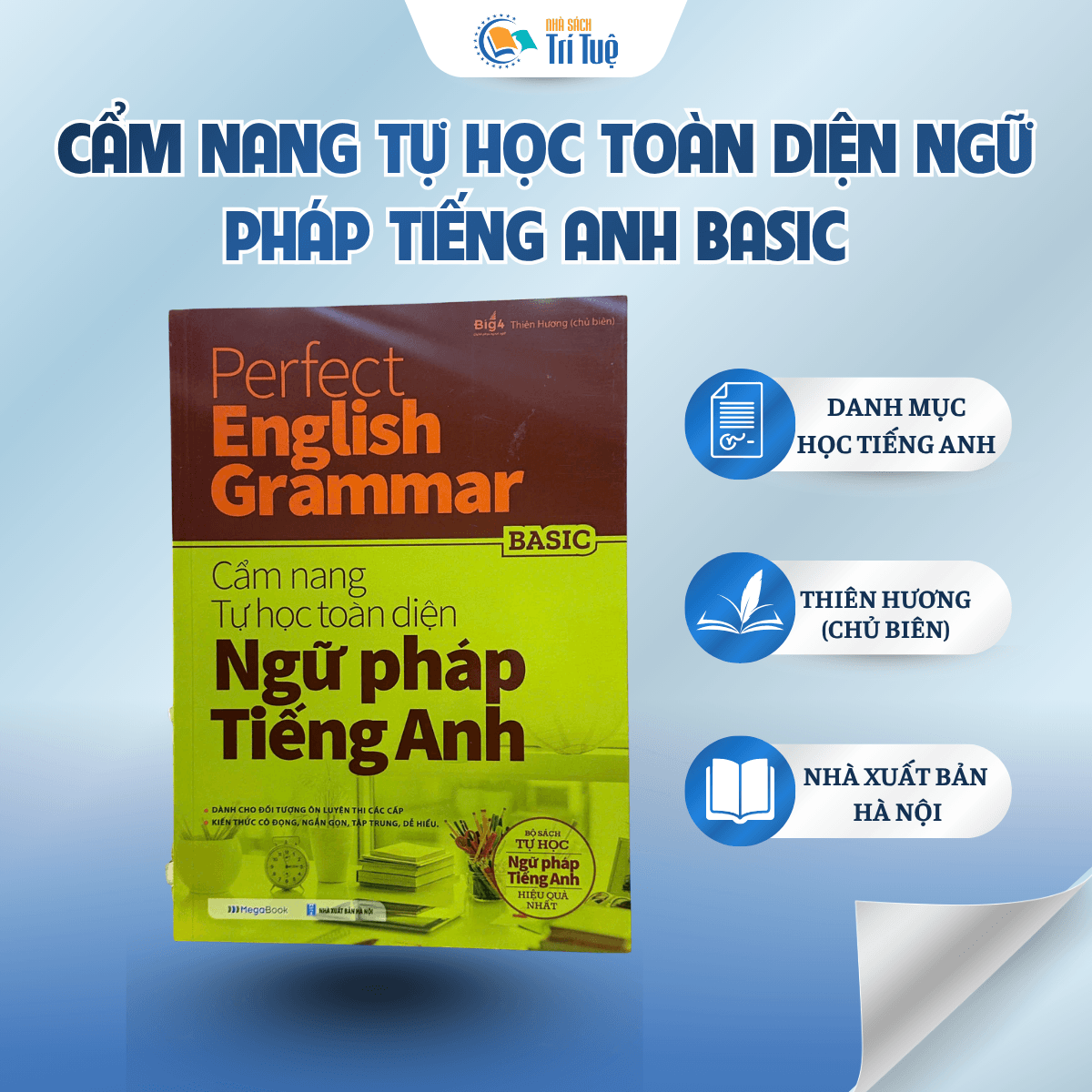 Cẩm Nang Tự Học Toàn Diện Ngữ Pháp Tiếng Anh Basic - Perfect English Grammar