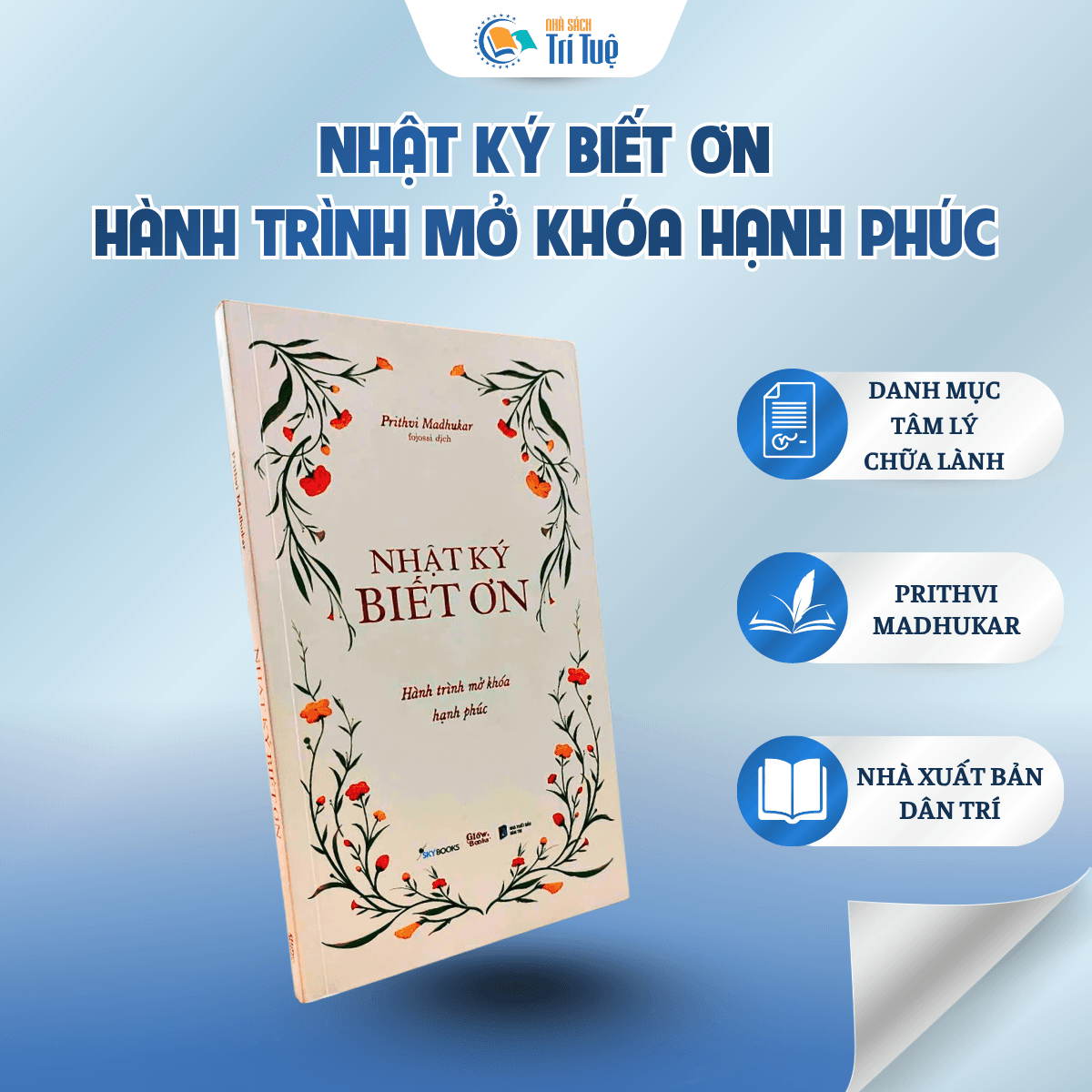 Nhật Ký Biết Ơn. Hành Trình Mở Khóa Hạnh Phúc