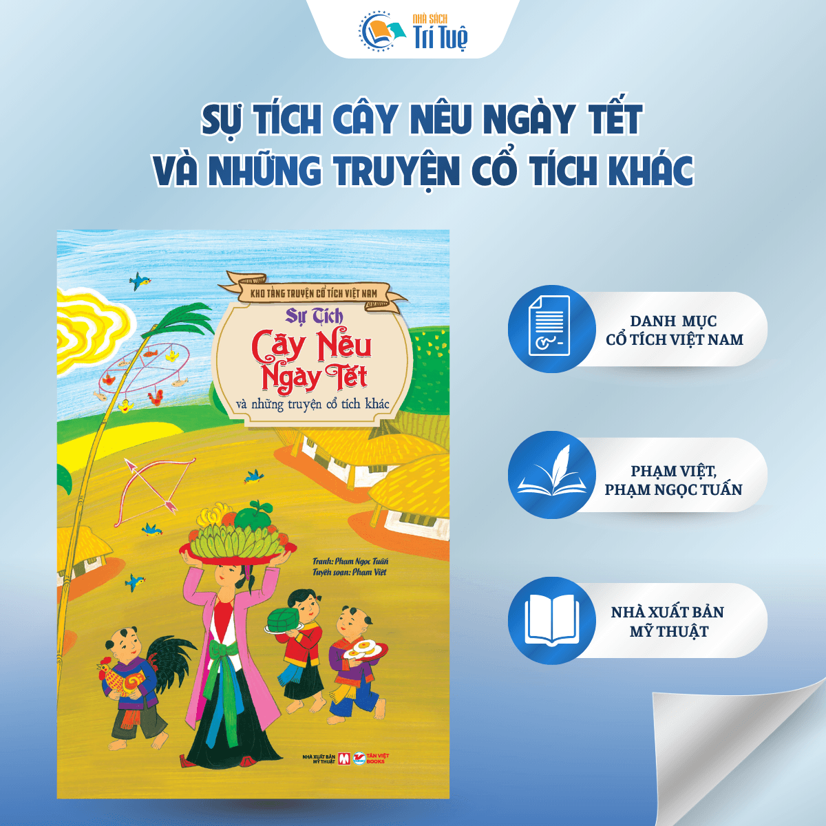 Sự Tích Cây Nêu Ngày Tết Và Những Truyện Cổ Tích Khác - Kho Tàng Truyện Cổ Tích Việt Nam