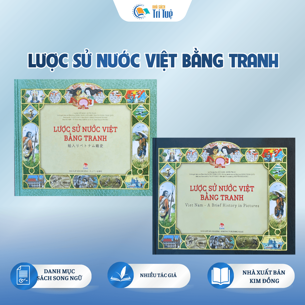 Bộ Lược Sử Nước Việt Bằng Tranh - Song Ngữ Việt - Nhật/ Song Ngữ Việt - Anh