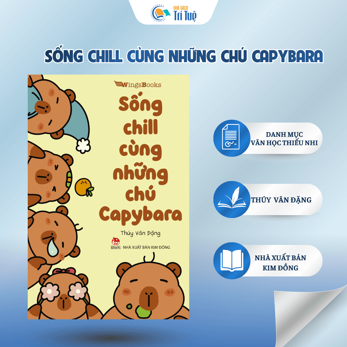 Sách: Sống Chill Cùng Những Chú Capybara