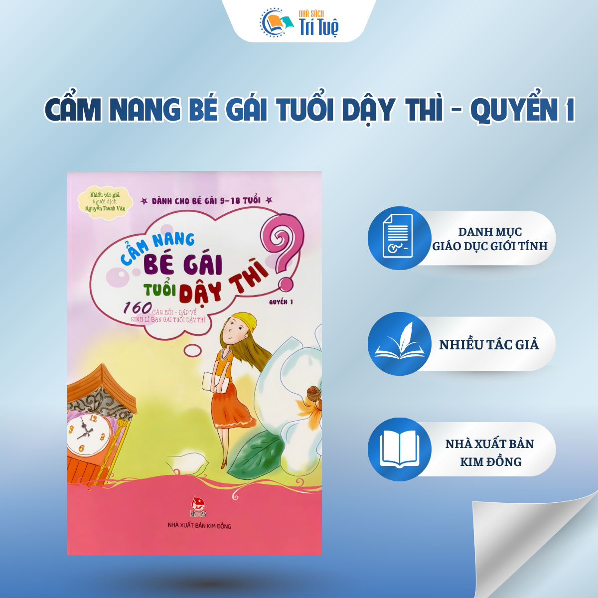Sách: Cẩm Nang Bé Gái Tuổi Dậy Thì - Quyển 1