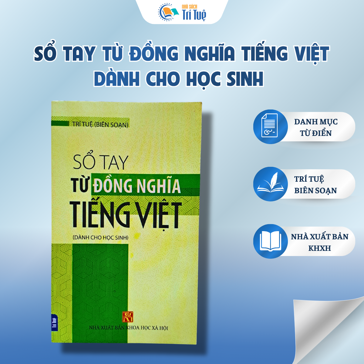 Sách: Sổ Tay Từ Đồng Nghĩa Tiếng Việt Dành Cho Học Sinh