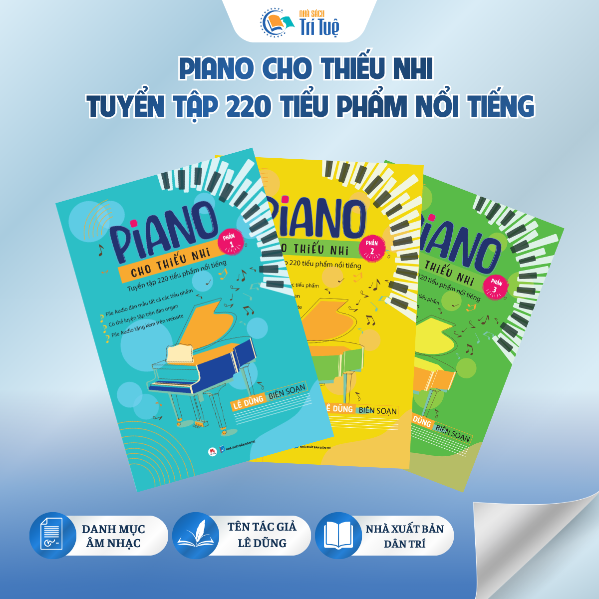 Phần 2 - Piano cho thiếu nhi Tuyển tập 220 tiểu phẩm nổi tiếng