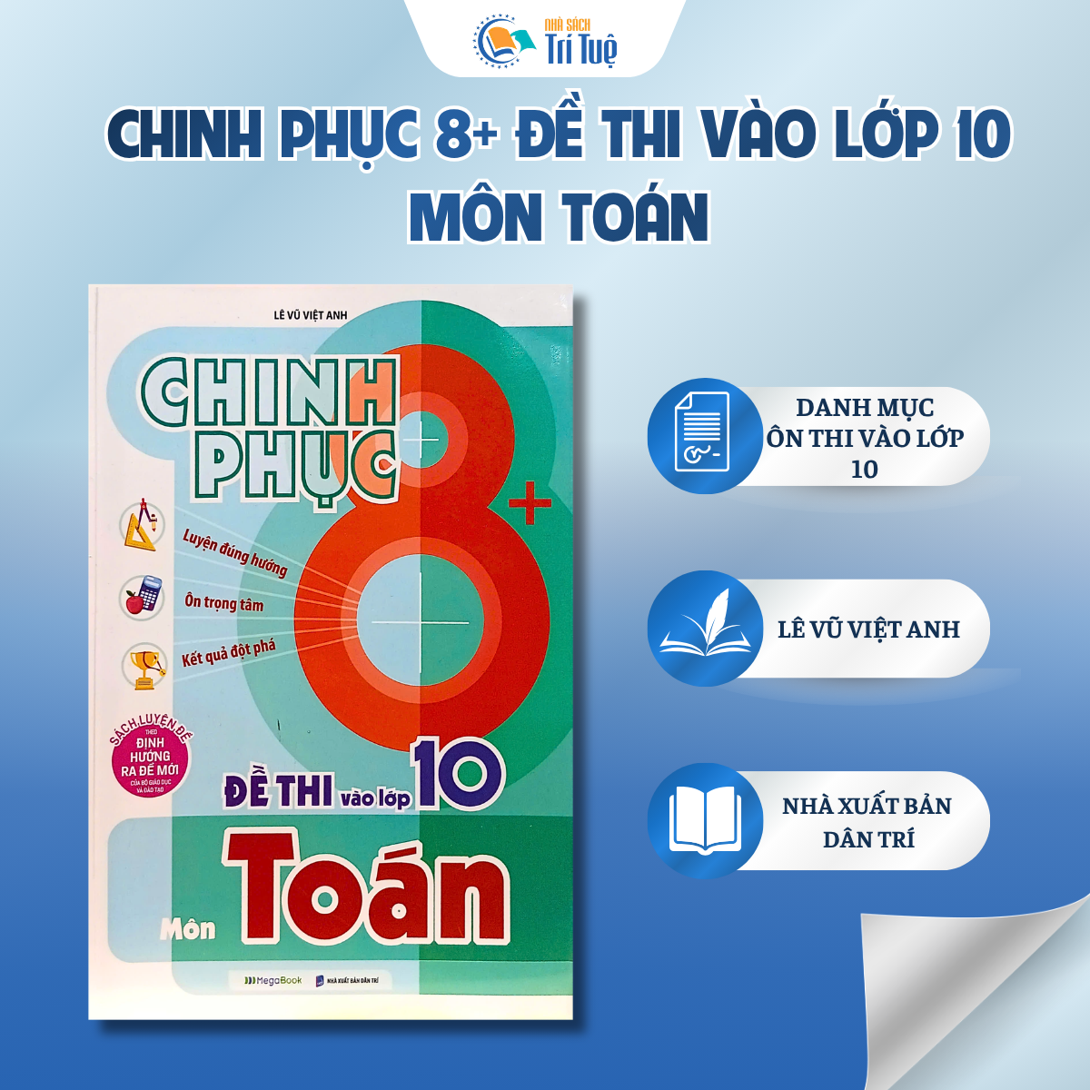 Chinh phục 8+ - Đề thi vào lớp 10 môn Toán