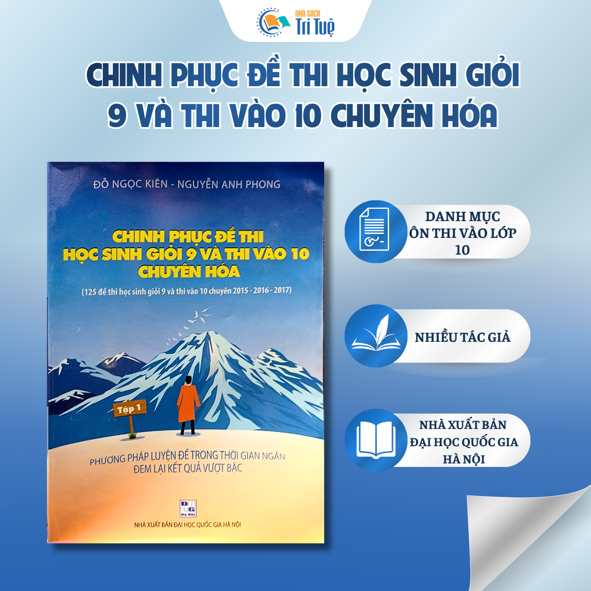 Chinh phục đề thi học sinh giỏi 9 và thi vào 10 chuyên hóa - Tập 1