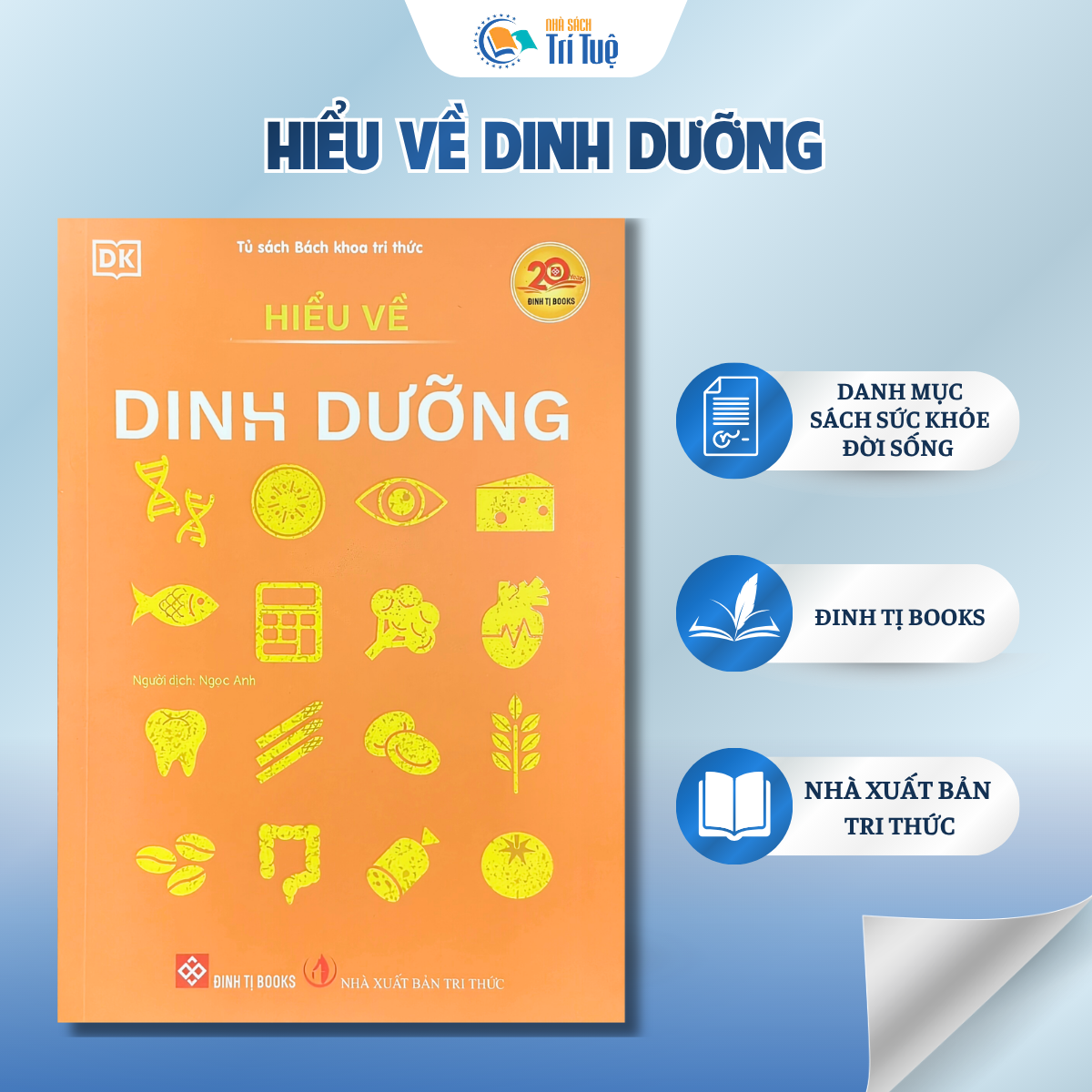 Hiểu về dinh dưỡng - Tủ sách Bách khoa tri thức