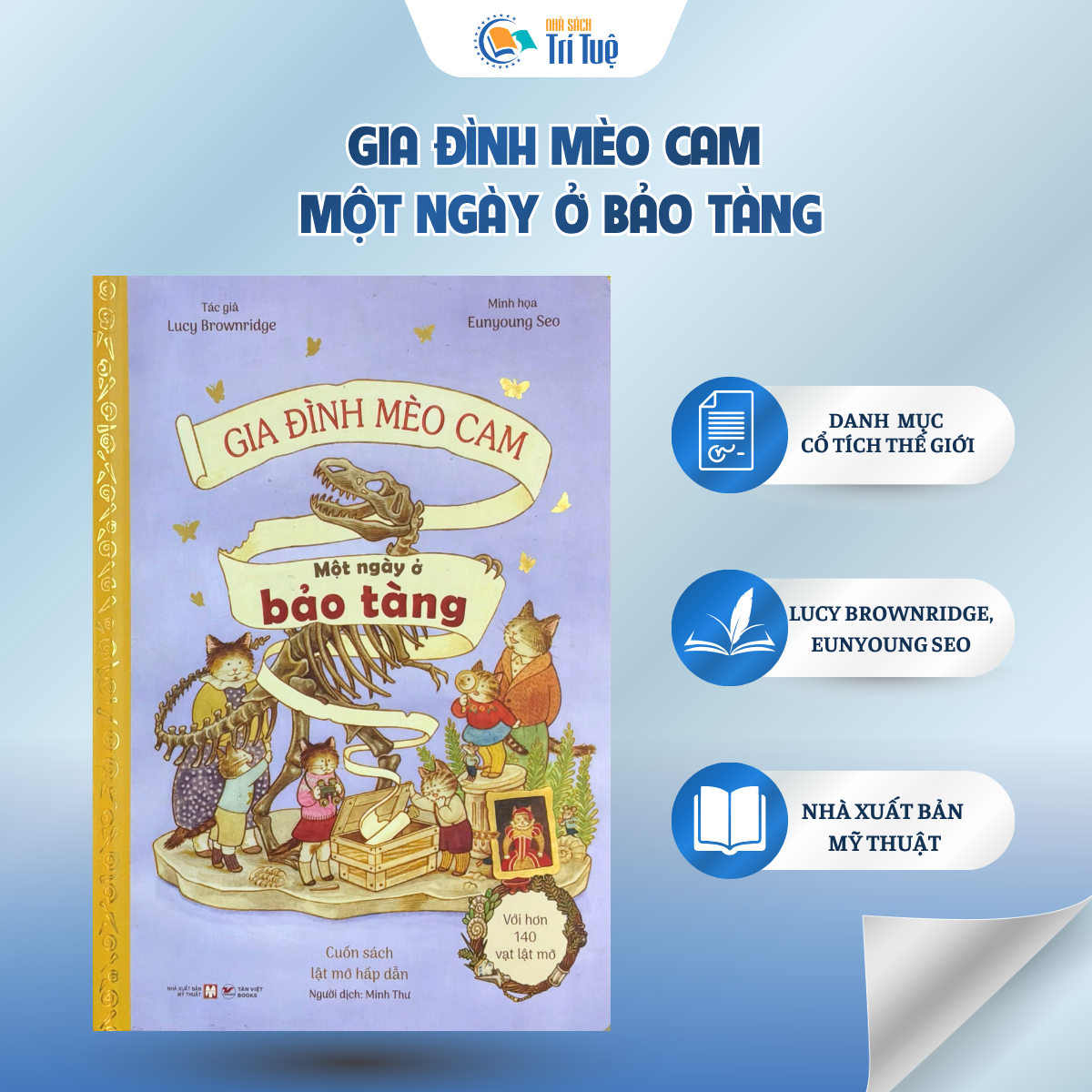 Gia Đình Mèo Cam - Một Ngày Ở Bảo Tàng