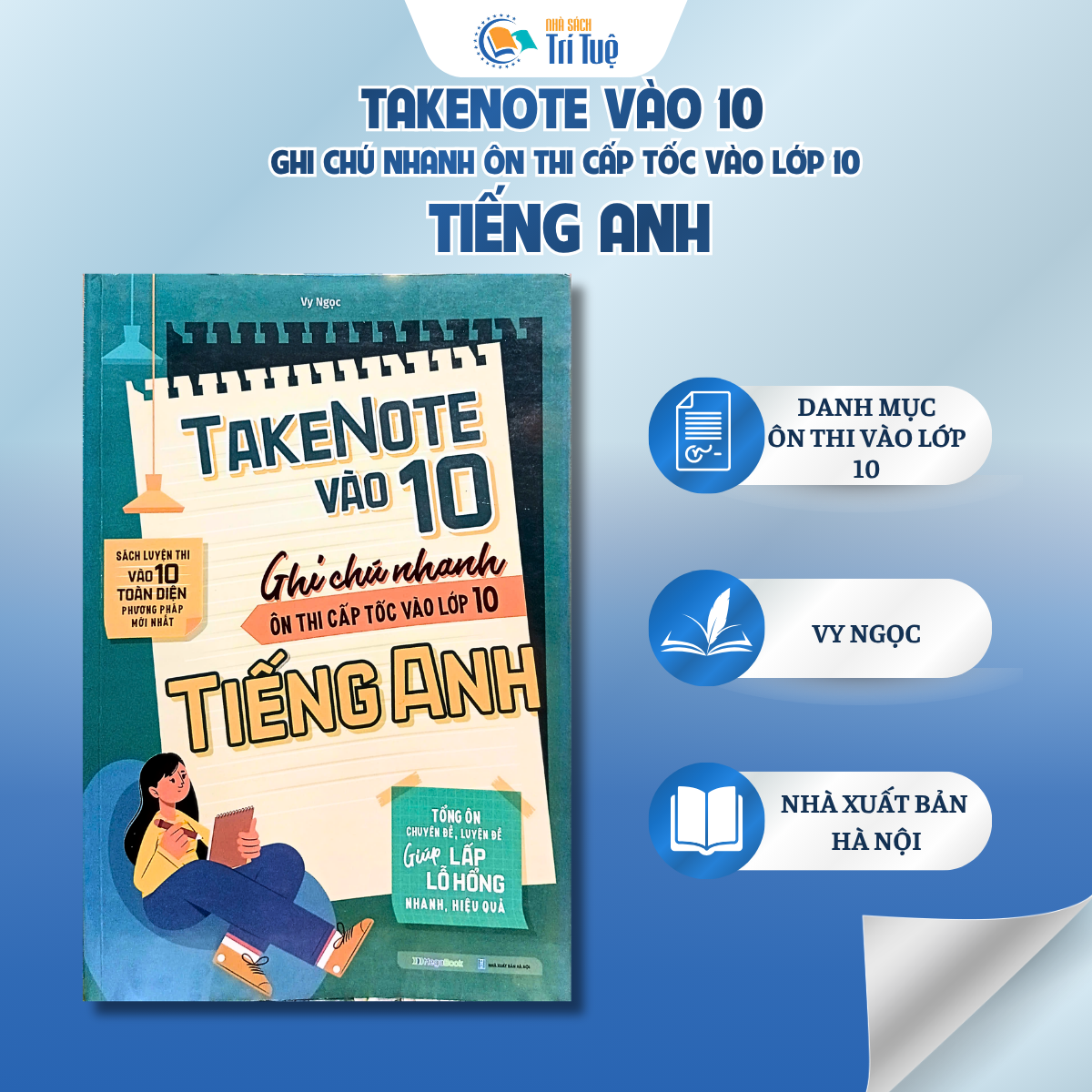 Takenote - Ghi chú nhanh ôn thi cấp tốc vào lớp 10 Tiếng Anh