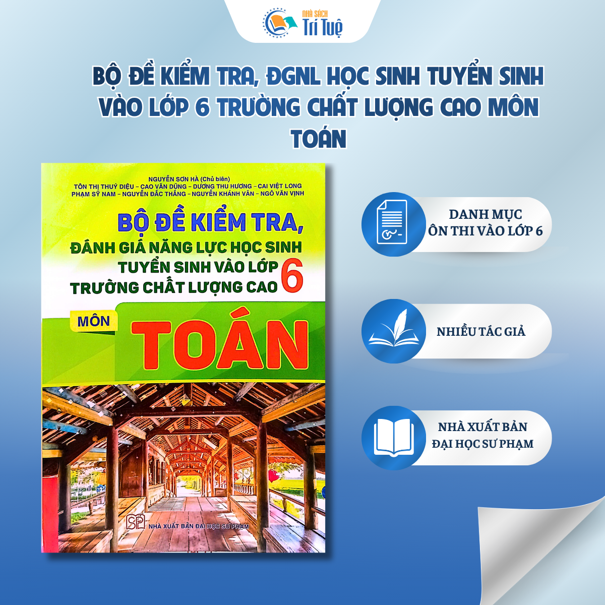 Môn Toán - Bộ đề kiểm tra, đánh giá năng lực học sinh tuyển sinh vào lớp 6 trường chất lượng cao
