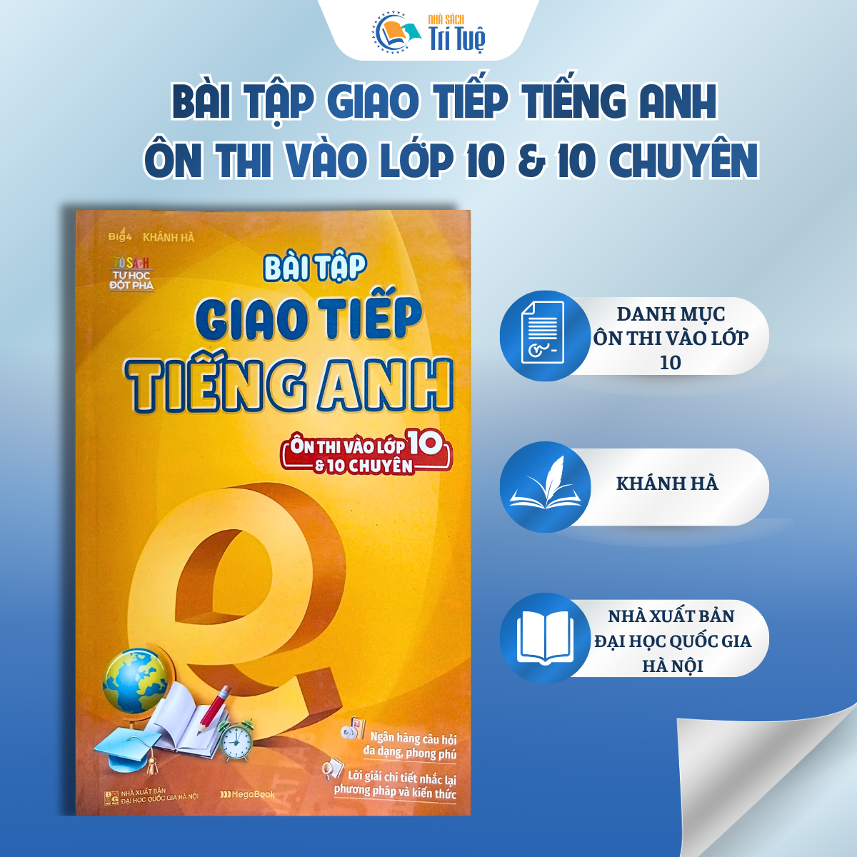 Bài tập giao tiếp Tiếng Anh - Ôn thi vào lớp 10 và 10 chuyên
