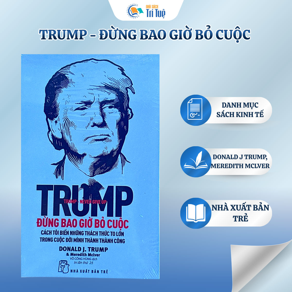 Trump - Đừng Bao Giờ Bỏ Cuộc