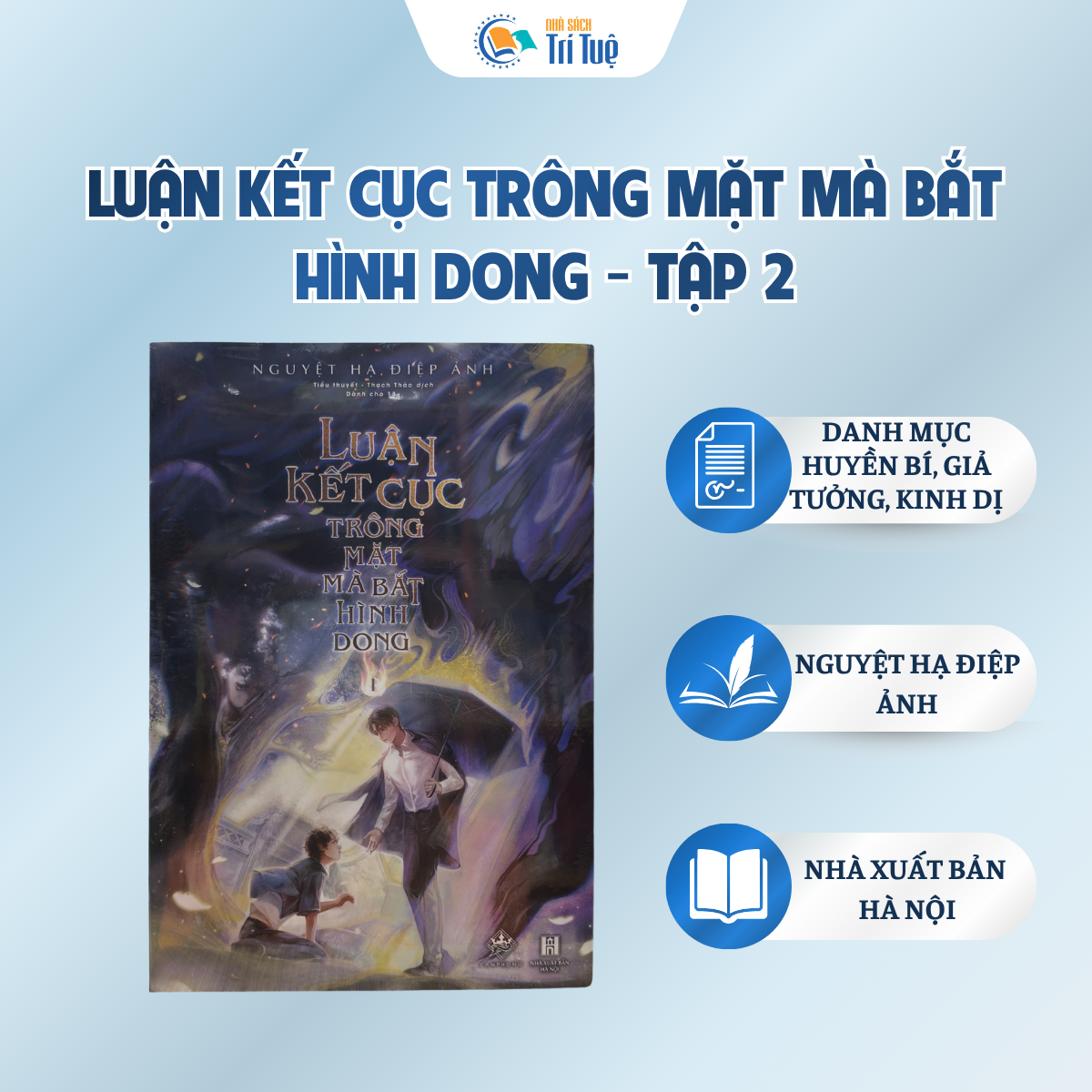 Luận Kết Cục Trông Mặt Mà Bắt Hình Dong - Tập 2
