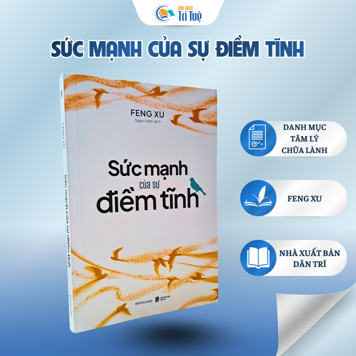 Sức Mạnh Của Sự Điềm Tĩnh